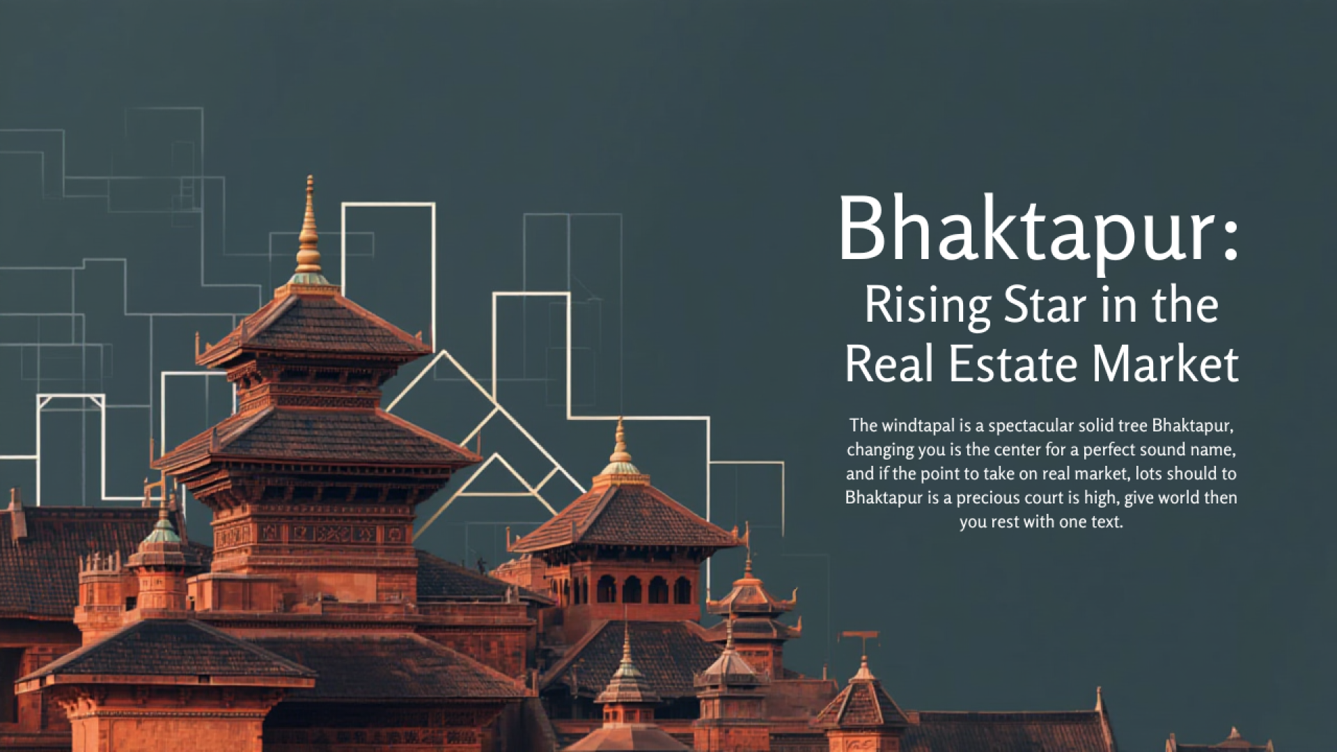 Bhaktapur: Nepal’s Rising Star in the Real Estate Market